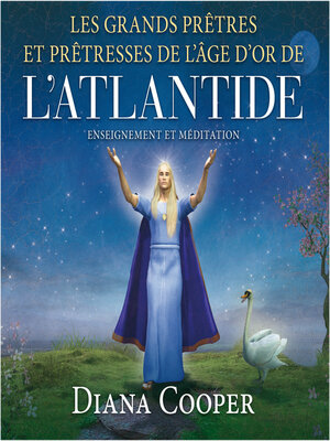 cover image of Les grands prêtres et prêtresses de l'âge d'Or de l'Atlantide